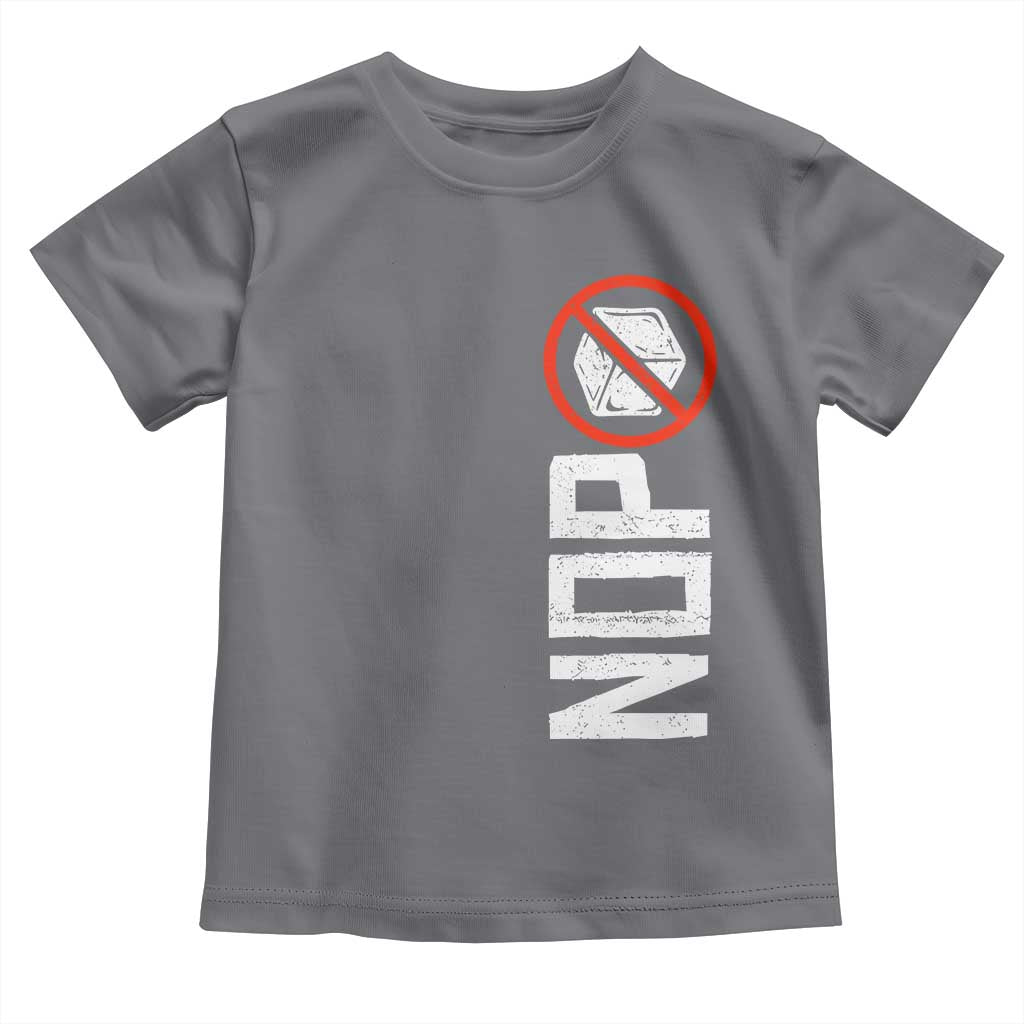 No ICE Protest Toddler T Shirt Nope Sign Vertical TS10 Charcoal Print Your Wear