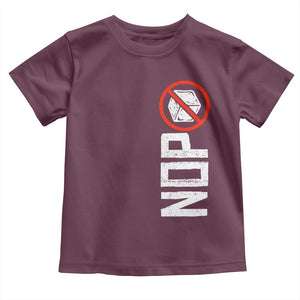 No ICE Protest Toddler T Shirt Nope Sign Vertical TS10 Maroon Print Your Wear