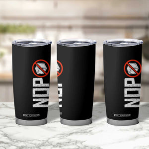 No ICE Protest Tumbler Cup Nope Sign Vertical TS10 Print Your Wear