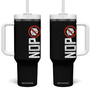 No ICE Protest Tumbler With Handle Nope Sign Vertical TS10 One Size: 40 oz Black Print Your Wear