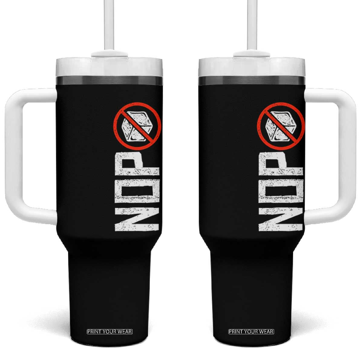 No ICE Protest Tumbler With Handle Nope Sign Vertical TS10 One Size: 40 oz Black Print Your Wear