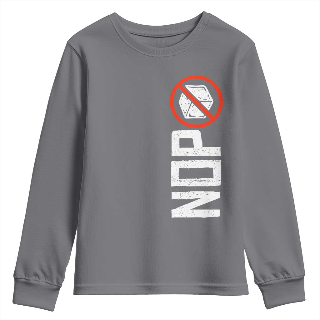 No ICE Protest Youth Sweatshirt Nope Sign Vertical TS10 Charcoal Print Your Wear