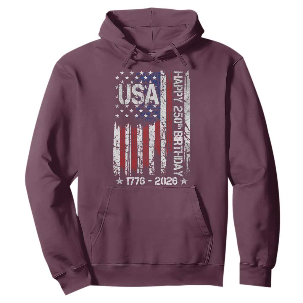 250 Years America Anniversary Flag Hoodie 4th of July Patriotic Independence Day TS10 Maroon Print Your Wear