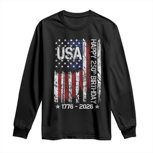 250 Years America Anniversary Flag Long Sleeve Shirt 4th of July Patriotic Independence Day TS10 Black Print Your Wear