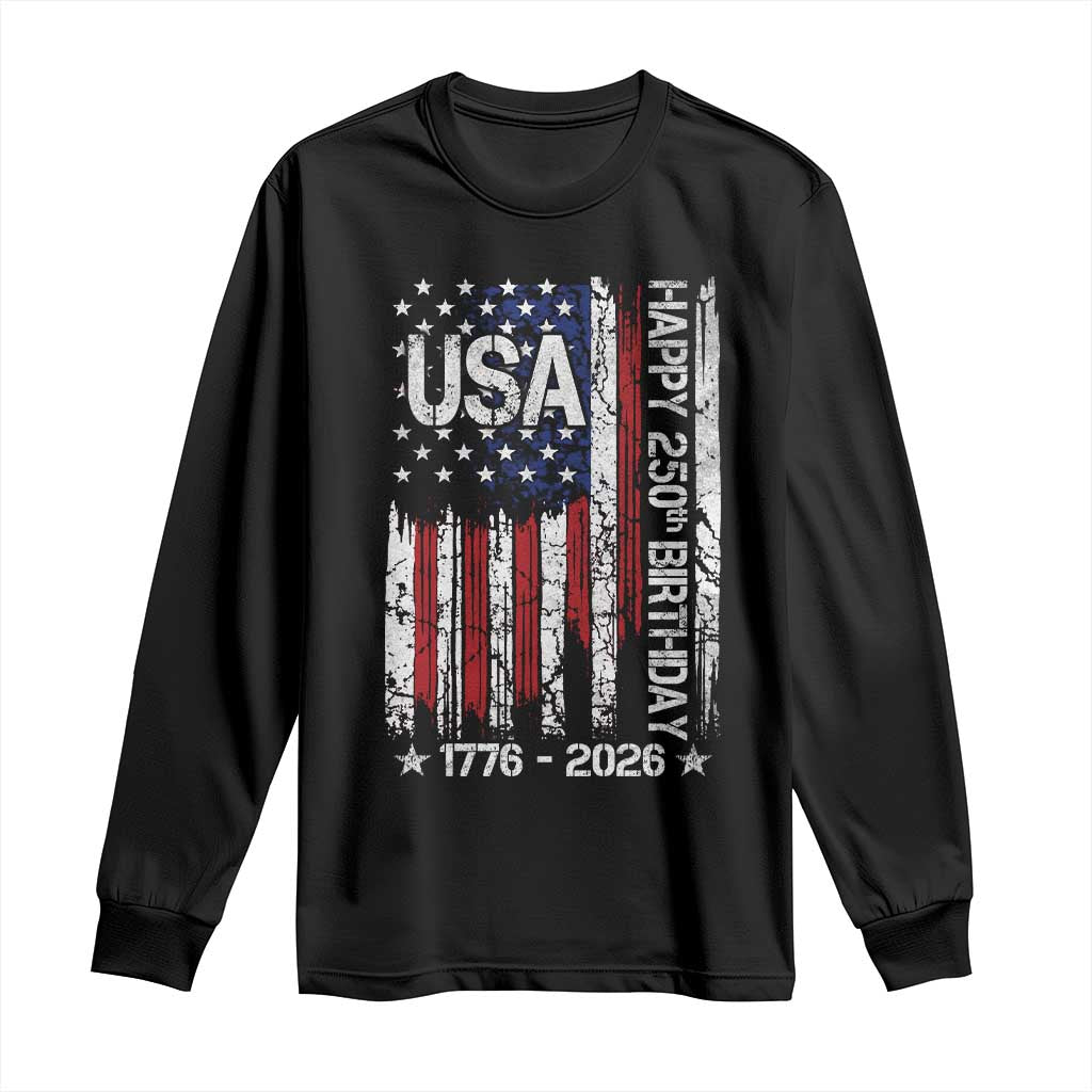 250 Years America Anniversary Flag Long Sleeve Shirt 4th of July Patriotic Independence Day TS10 Black Print Your Wear