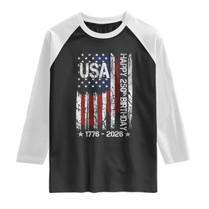 250 Years America Anniversary Flag Raglan Shirt 4th of July Patriotic Independence Day TS10 Black White Print Your Wear