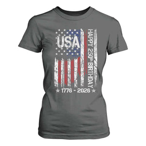 250 Years America Anniversary Flag T Shirt For Women 4th of July Patriotic Independence Day TS10 Dark Heather Print Your Wear