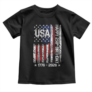 250 Years America Anniversary Flag Toddler T Shirt 4th of July Patriotic Independence Day TS10 Black Print Your Wear