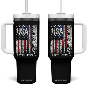 250 Years America Anniversary Flag Tumbler With Handle 4th of July Patriotic Independence Day TS10 One Size: 40 oz Black Print Your Wear