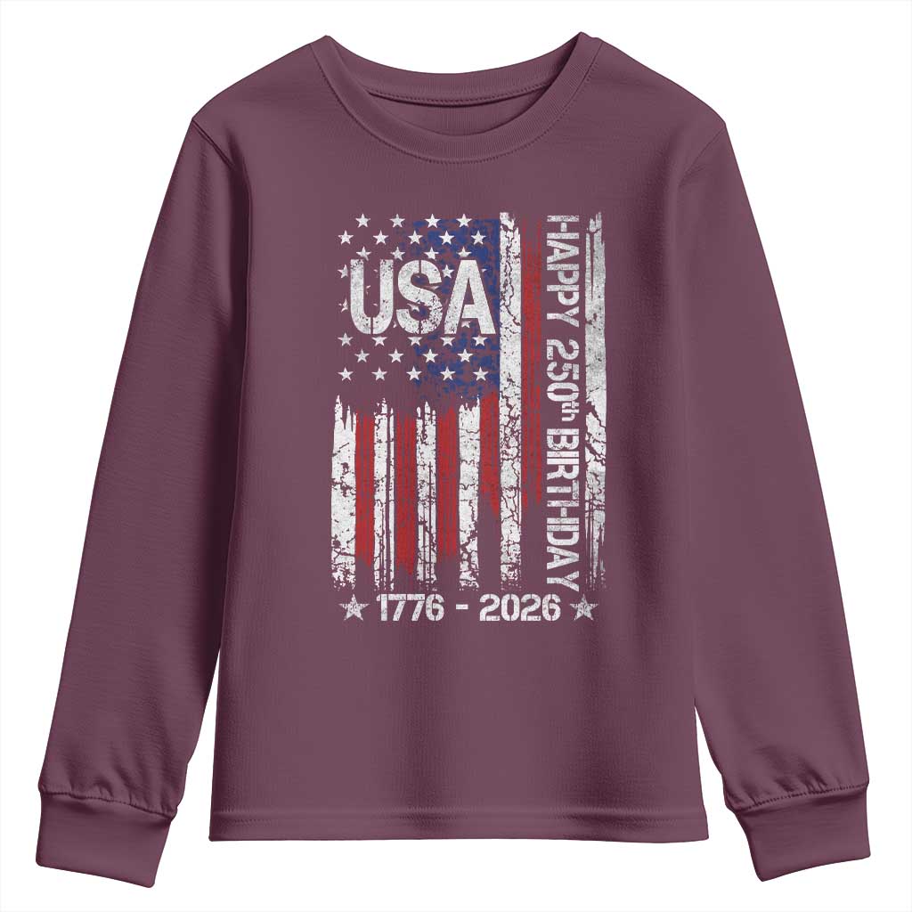 250 Years America Anniversary Flag Youth Sweatshirt 4th of July Patriotic Independence Day TS10 Maroon Print Your Wear