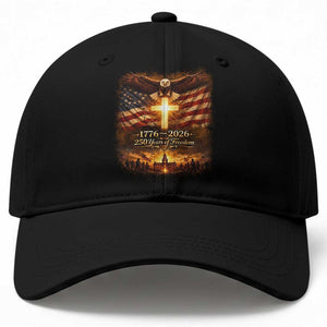 250th Anniversary USA Baseball Cap 1776 2026 4th of July Patriotic Us 250 Flag TS10 Print Your Wear