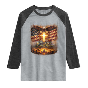 250th Anniversary USA Raglan Shirt 1776 2026 4th of July Patriotic Us 250 Flag TS10 Heather Gray Heather Charcoal Print Your Wear