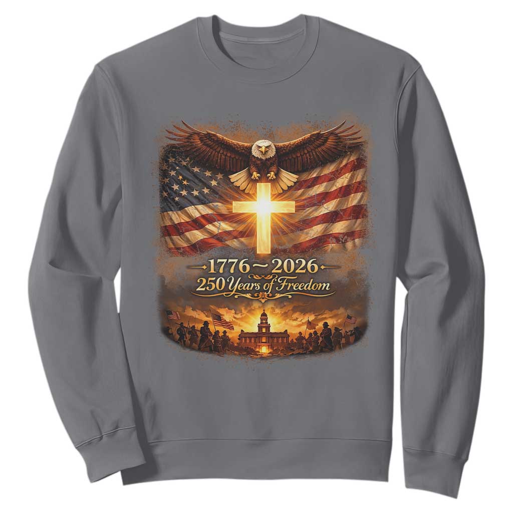 250th Anniversary USA Sweatshirt 1776 2026 4th of July Patriotic Us 250 Flag TS10 Charcoal Print Your Wear