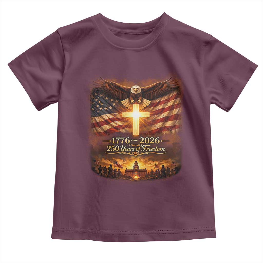 250th Anniversary USA Toddler T Shirt 1776 2026 4th of July Patriotic Us 250 Flag TS10 Maroon Print Your Wear