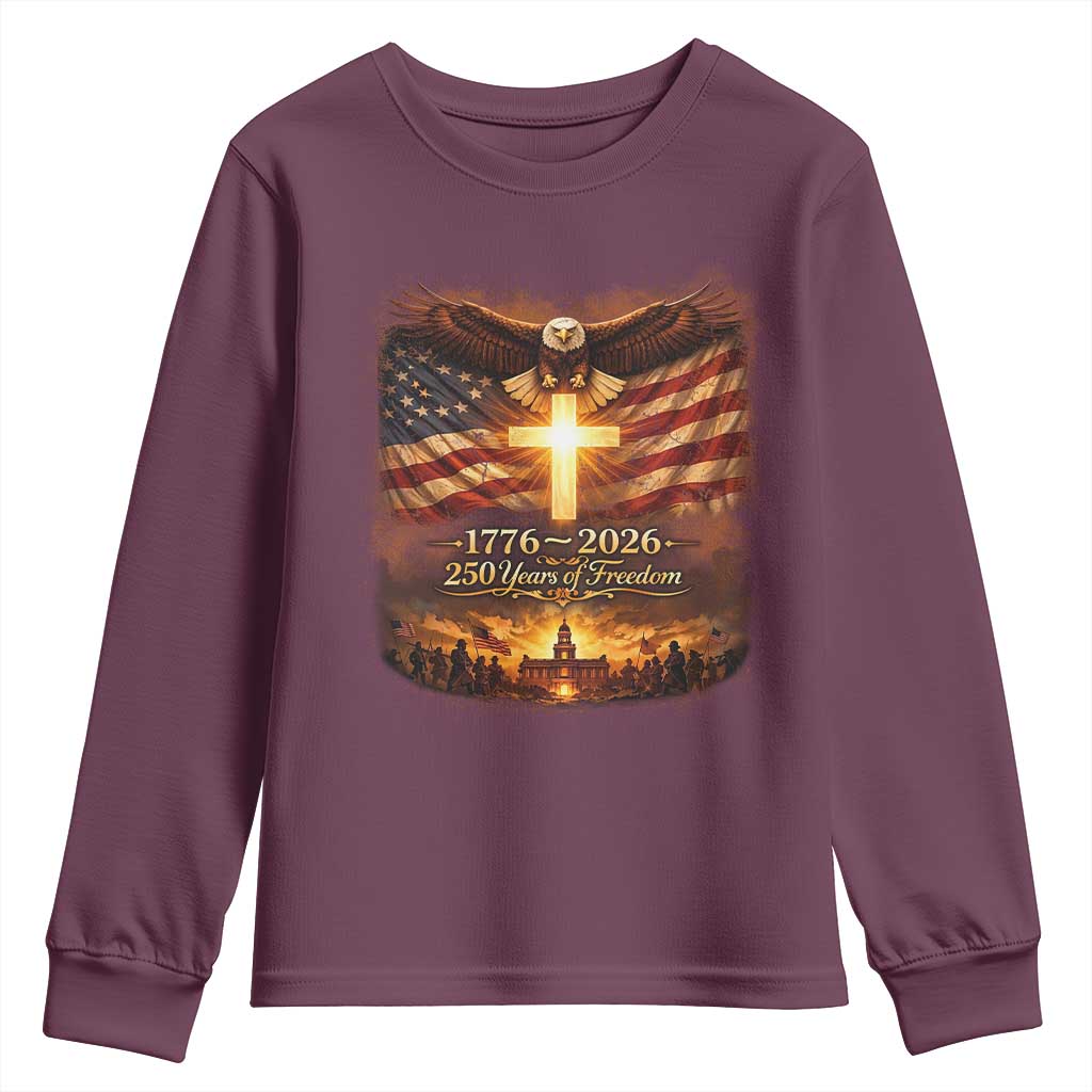 250th Anniversary USA Youth Sweatshirt 1776 2026 4th of July Patriotic Us 250 Flag TS10 Maroon Print Your Wear