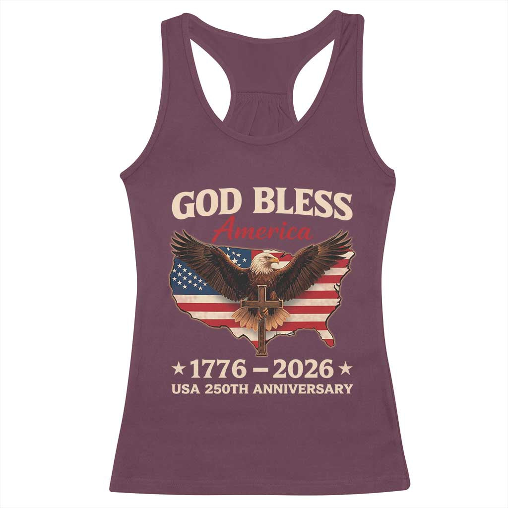 God Bless America 250th Anniversary Racerback Tank Top 250 Years USA 4th Of July TS10 Maroon Print Your Wear