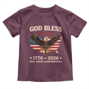 God Bless America 250th Anniversary Toddler T Shirt 250 Years USA 4th Of July TS10 Maroon Print Your Wear