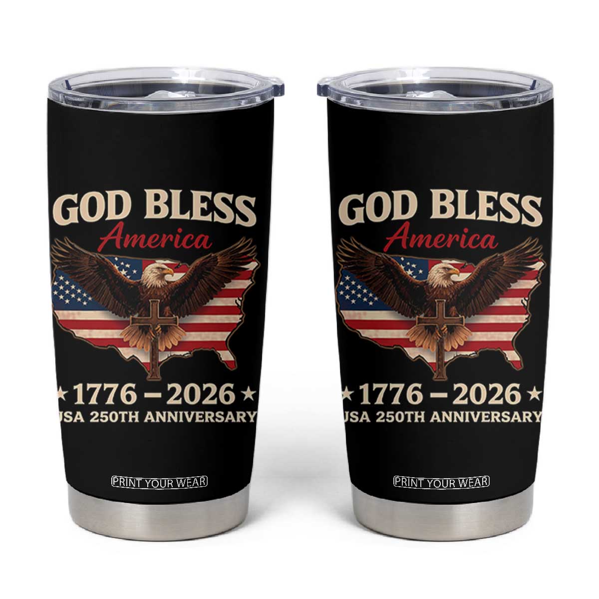 God Bless America 250th Anniversary Tumbler Cup 250 Years USA 4th Of July TS10 Black Print Your Wear