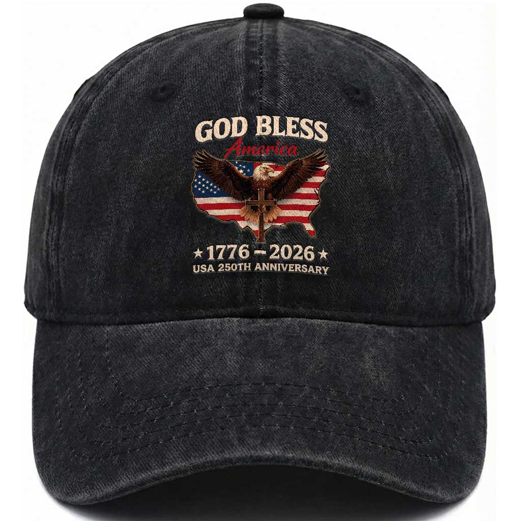 God Bless America 250th Anniversary Washed Cotton Baseball Cap 250 Years USA 4th Of July TS10 Print Your Wear