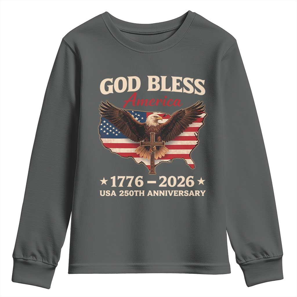 God Bless America 250th Anniversary Youth Sweatshirt 250 Years USA 4th Of July TS10 Dark Heather Print Your Wear