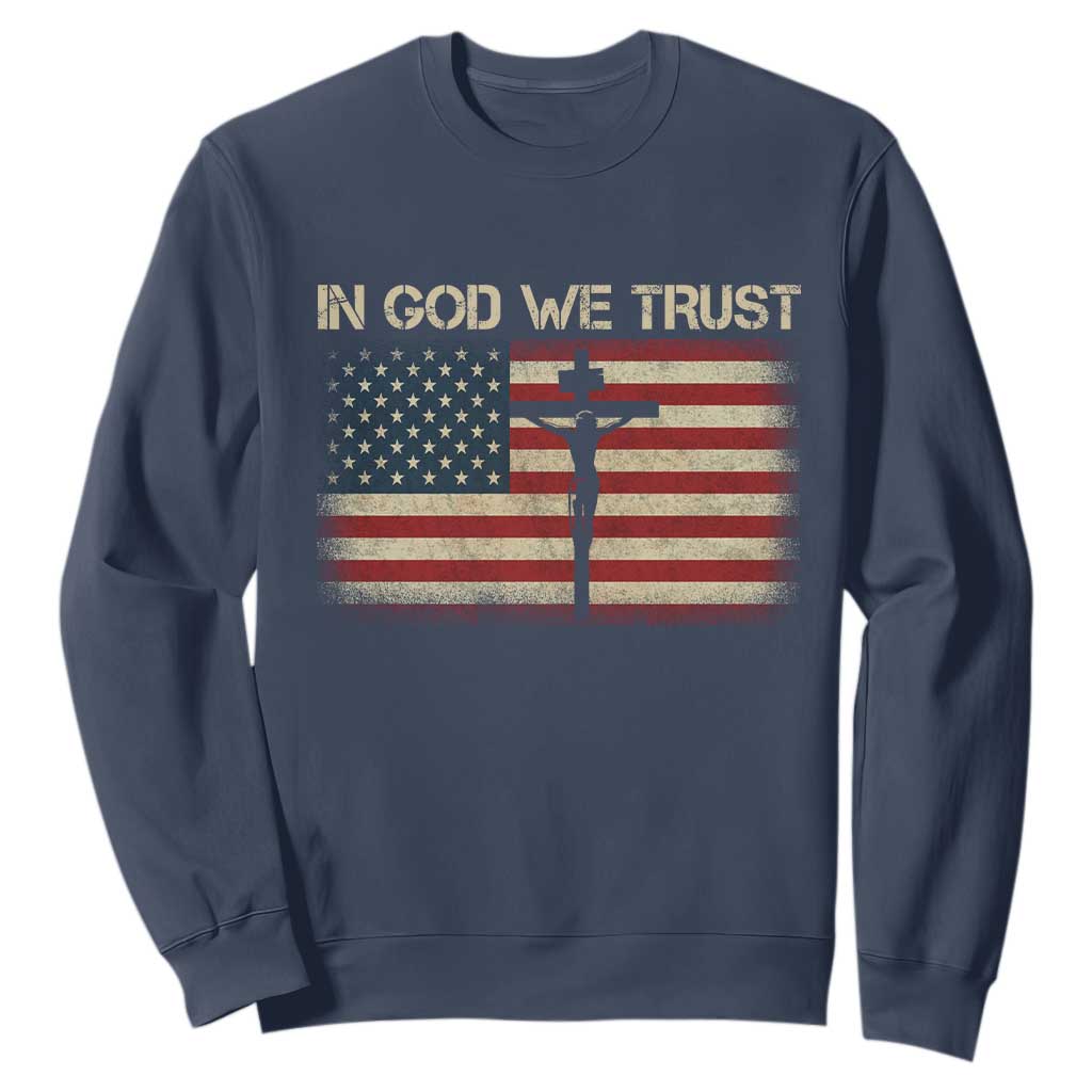 Christian USA Flag Sweatshirt American Christ Faith Cross Patriotic In God We Trust TS10 Navy Print Your Wear
