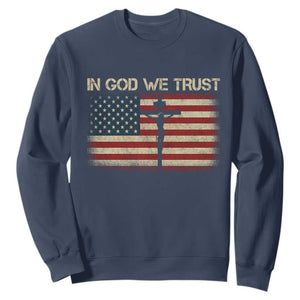 Christian USA Flag Sweatshirt American Christ Faith Cross Patriotic In God We Trust TS10 Navy Print Your Wear