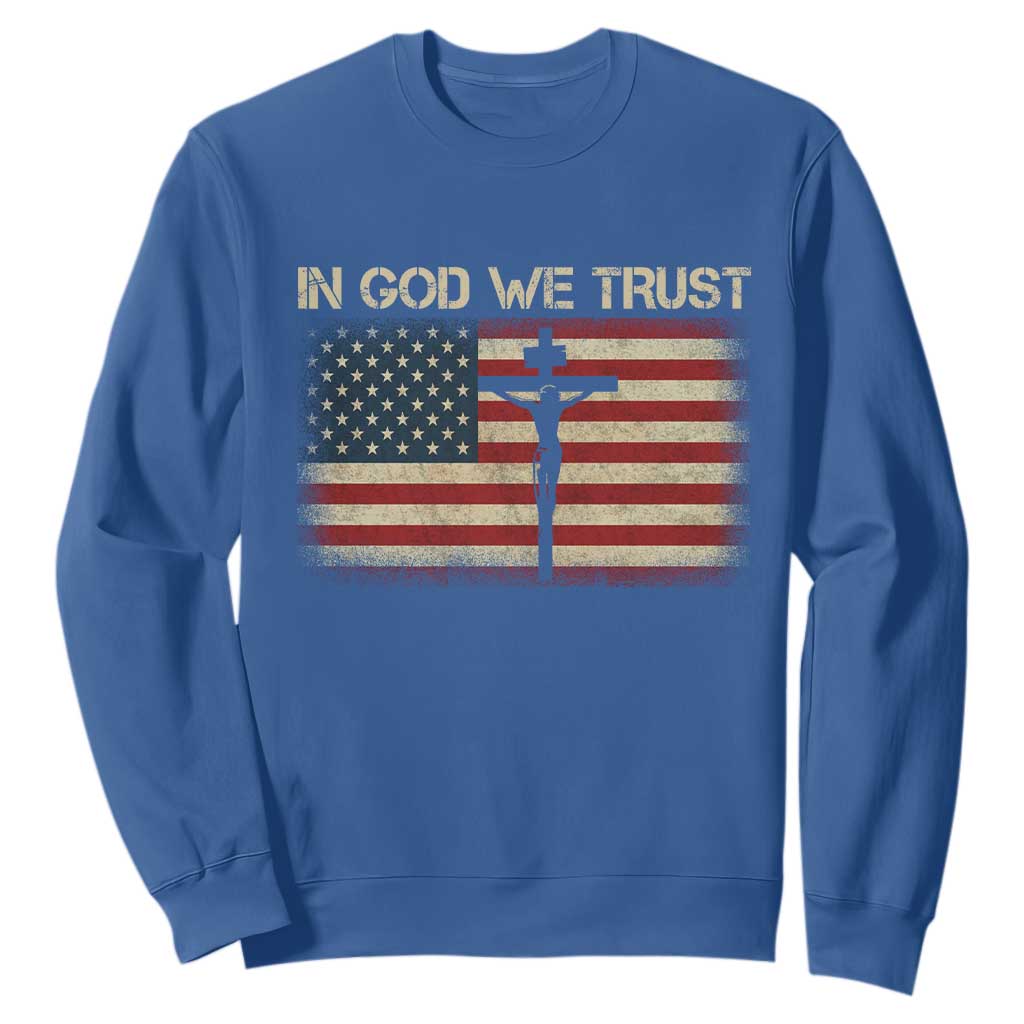 Christian USA Flag Sweatshirt American Christ Faith Cross Patriotic In God We Trust TS10 Royal Blue Print Your Wear