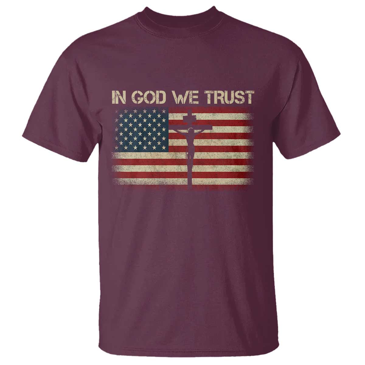 Christian USA Flag T Shirt American Christ Faith Cross Patriotic In God We Trust TS10 Maroon Print Your Wear
