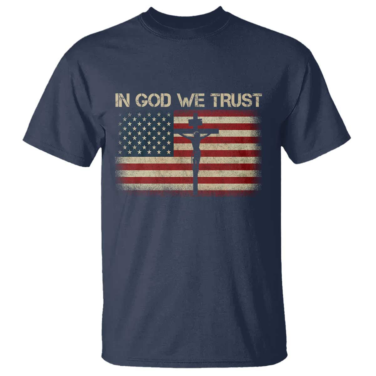 Christian USA Flag T Shirt American Christ Faith Cross Patriotic In God We Trust TS10 Navy Print Your Wear