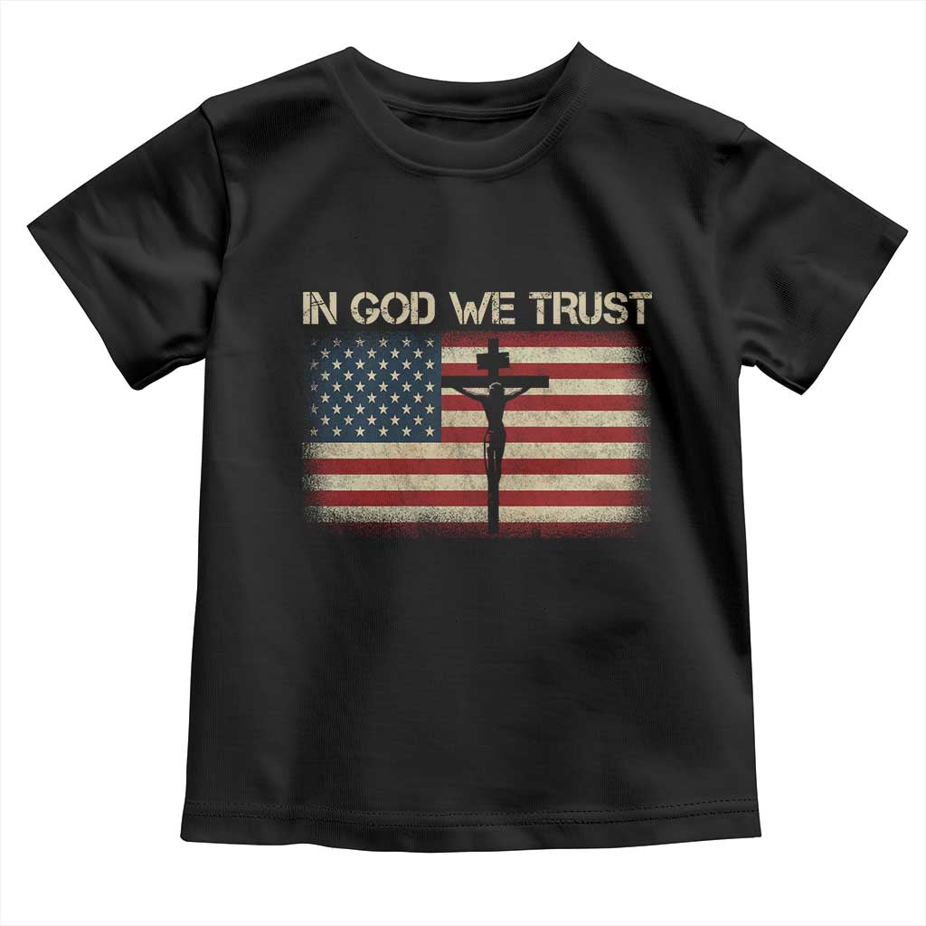 Christian USA Flag Toddler T Shirt American Christ Faith Cross Patriotic In God We Trust TS10 Black Print Your Wear