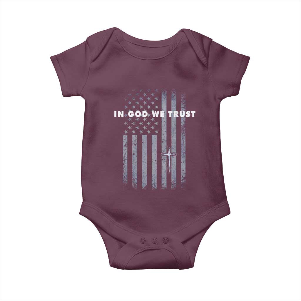 USA Flag Religious Quote Baby Onesie In God We Trust American Patriotic Faith 4th of July Cross TS10 Maroon Print Your Wear