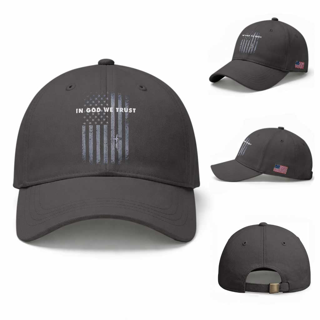 USA Flag Religious Quote Baseball Cap In God We Trust American Patriotic Faith 4th of July Cross TS10 Baseball Cap Universal Fit Dark Gray Print Your Wear