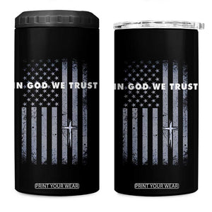 USA Flag Religious Quote 4 in 1 Can Cooler Tumbler In God We Trust American Patriotic Faith 4th of July Cross TS10 One Size: 16 oz Black Print Your Wear