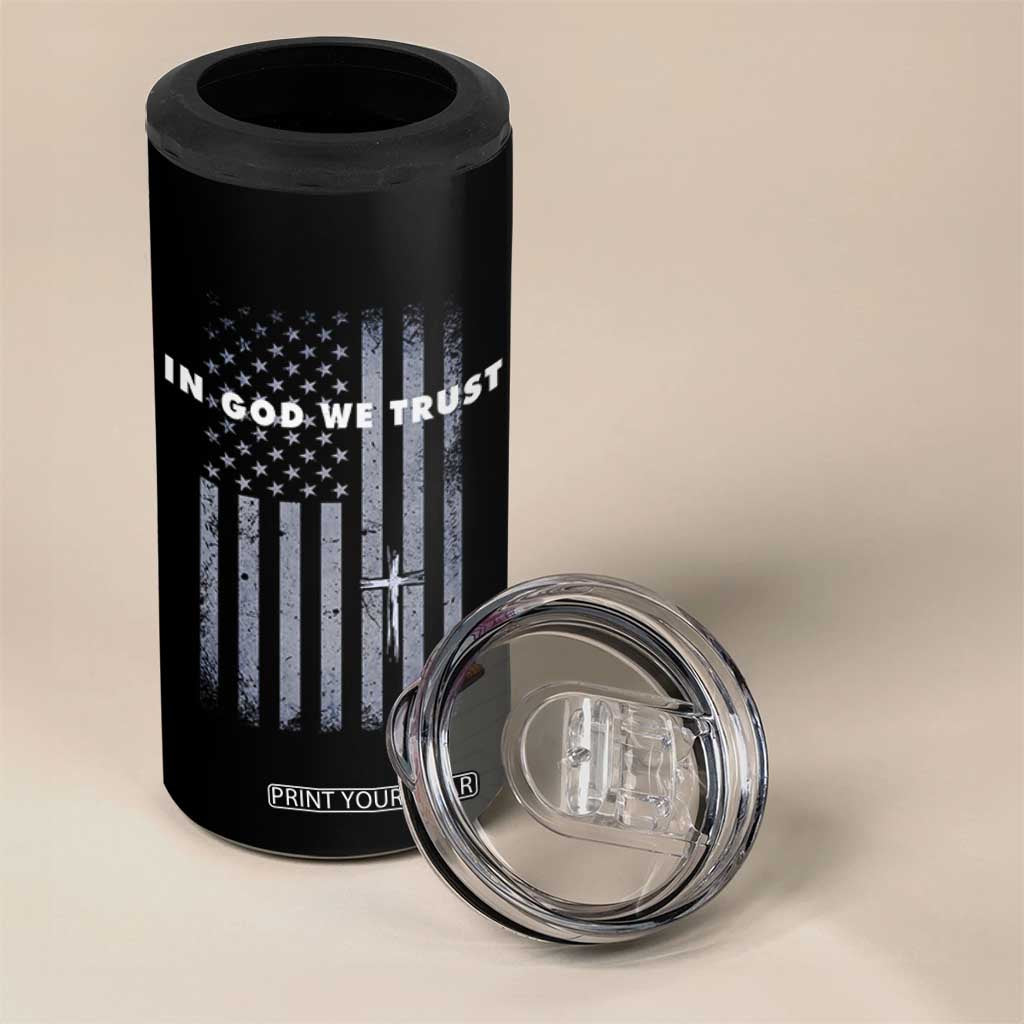 USA Flag Religious Quote 4 in 1 Can Cooler Tumbler In God We Trust American Patriotic Faith 4th of July Cross TS10 Print Your Wear