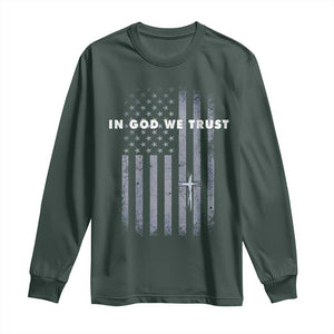 USA Flag Religious Quote Long Sleeve Shirt In God We Trust American Patriotic Faith 4th of July Cross TS10 Dark Forest Green Print Your Wear