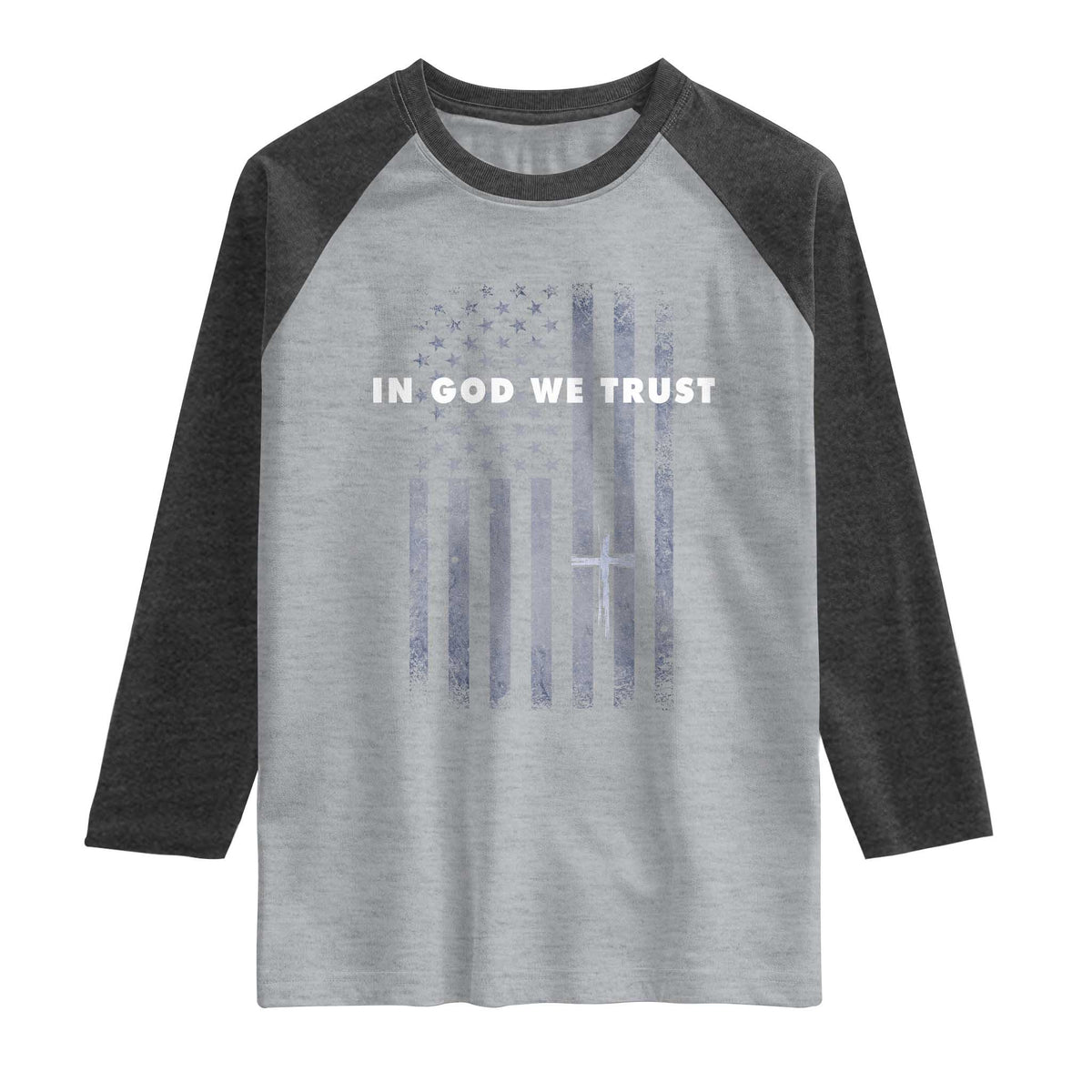 USA Flag Religious Quote Raglan Shirt In God We Trust American Patriotic Faith 4th of July Cross TS10 Heather Gray Heather Charcoal Print Your Wear