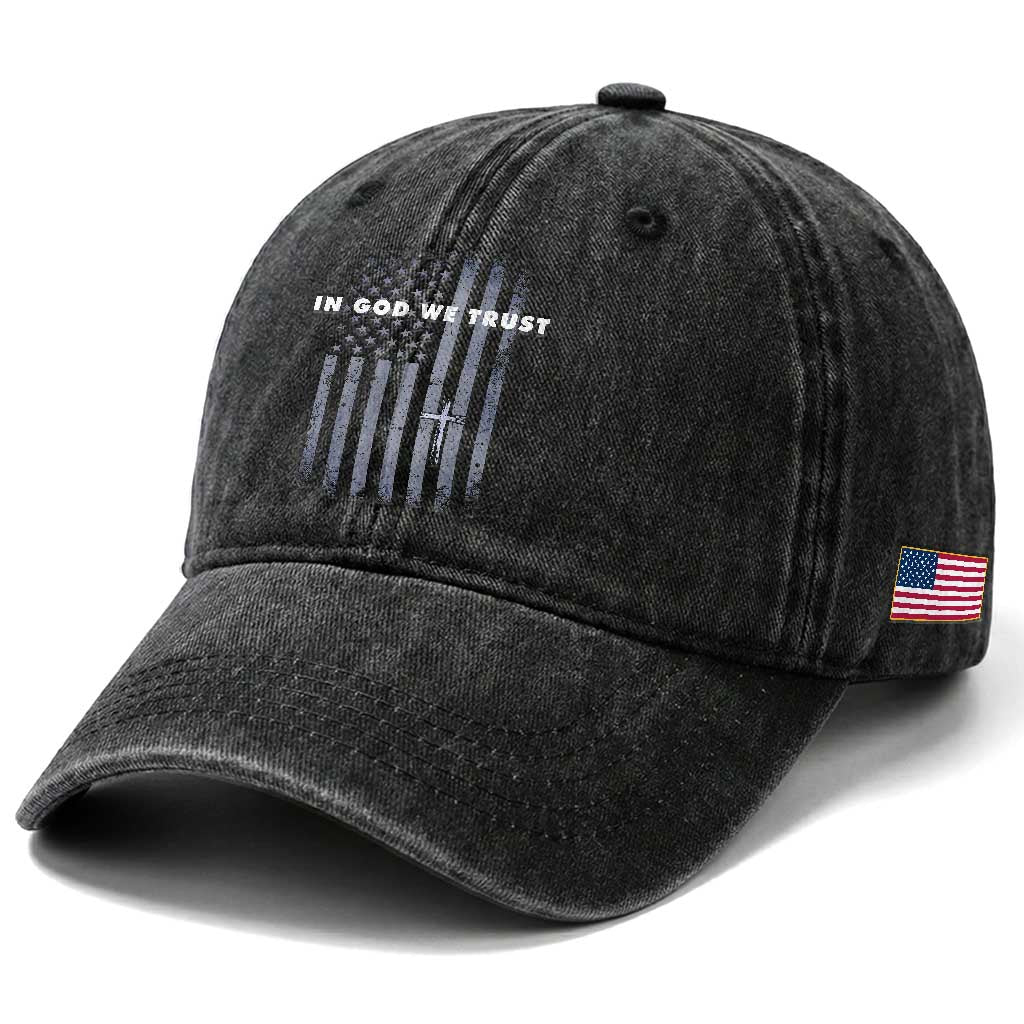 USA Flag Religious Quote Washed Cotton Baseball Cap In God We Trust American Patriotic Faith 4th of July Cross TS10 Print Your Wear