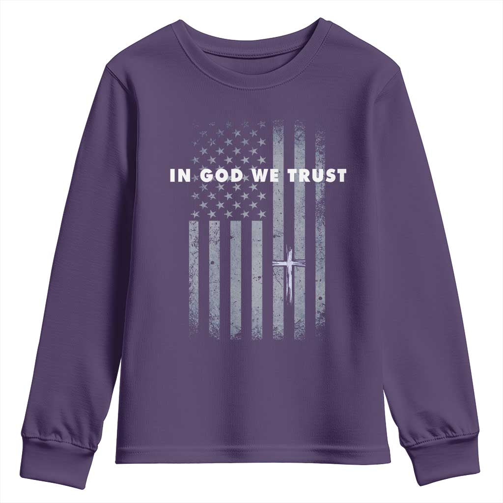 USA Flag Religious Quote Youth Sweatshirt In God We Trust American Patriotic Faith 4th of July Cross TS10 Purple Print Your Wear