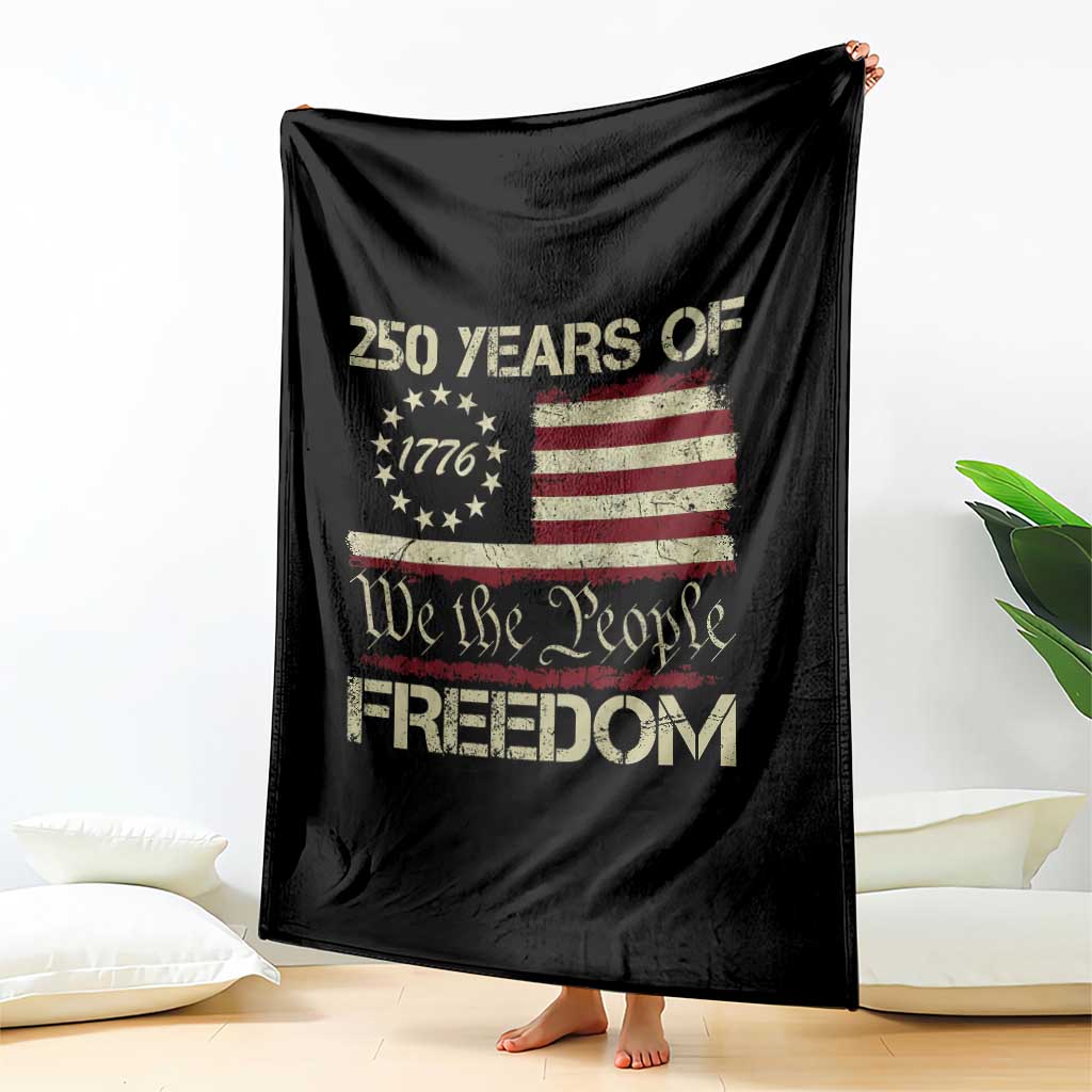 250 Years United States Throw Blanket We The People 1776 2026 Flag Memorial Day Patriotic 250th Birthday TS10 Print Your Wear