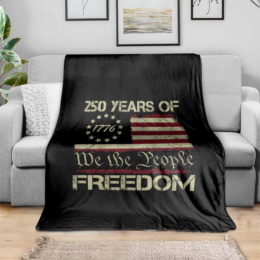 250 Years United States Throw Blanket We The People 1776 2026 Flag Memorial Day Patriotic 250th Birthday TS10 Print Your Wear