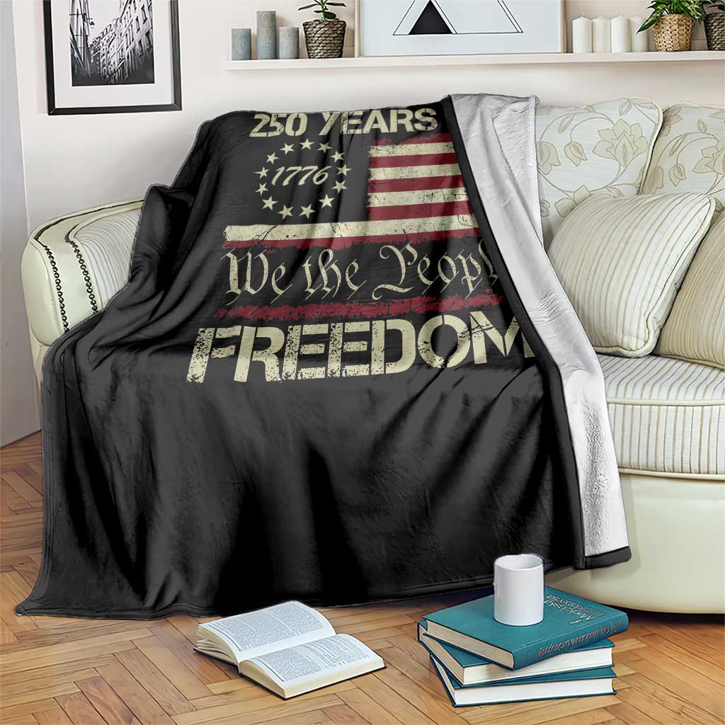 250 Years United States Throw Blanket We The People 1776 2026 Flag Memorial Day Patriotic 250th Birthday TS10 Print Your Wear