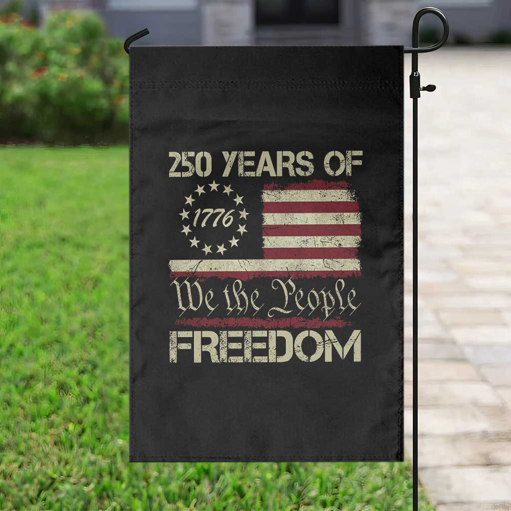 250 Years United States Garden Flag We The People 1776 2026 Flag Memorial Day Patriotic 250th Birthday TS10 Print Your Wear