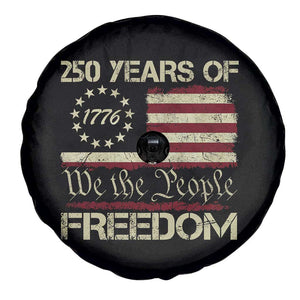250 Years United States Spare Tire Cover We The People 1776 2026 Flag Memorial Day Patriotic 250th Birthday TS10 Print Your Wear