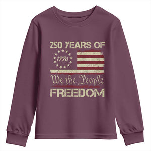 250 Years United States Youth Sweatshirt We The People 1776 2026 Flag Memorial Day Patriotic 250th Birthday TS10 Maroon Print Your Wear