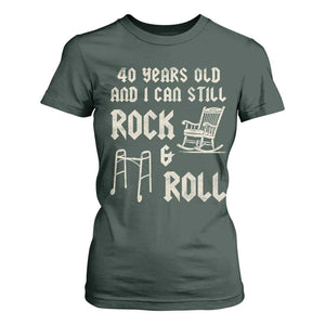 40th Birthday Gift For Men T Shirt For Women Funny Man Saying Gag Gift 40 Years Old Birthday TS10 Dark Forest Green Print Your Wear