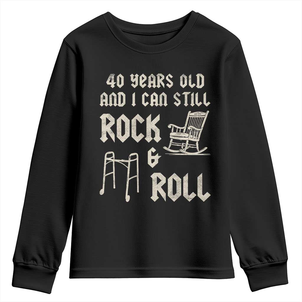 40th Birthday Gift For Men Youth Sweatshirt Funny Man Saying Gag Gift 40 Years Old Birthday TS10 Black Print Your Wear