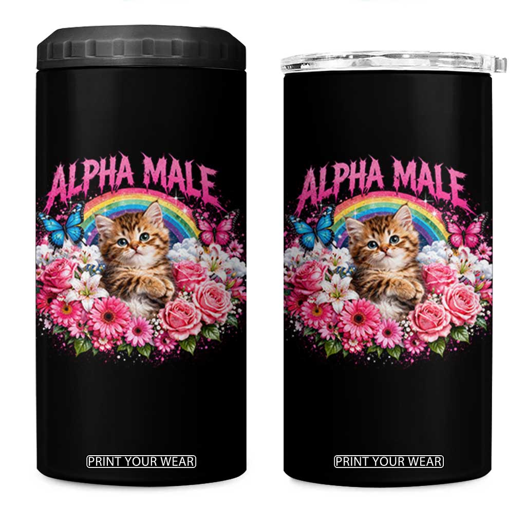 Alpha Male 4 in 1 Can Cooler Tumbler Funny Cat Kitten Meme Rainbow Floral TS10 One Size: 16 oz Black Print Your Wear