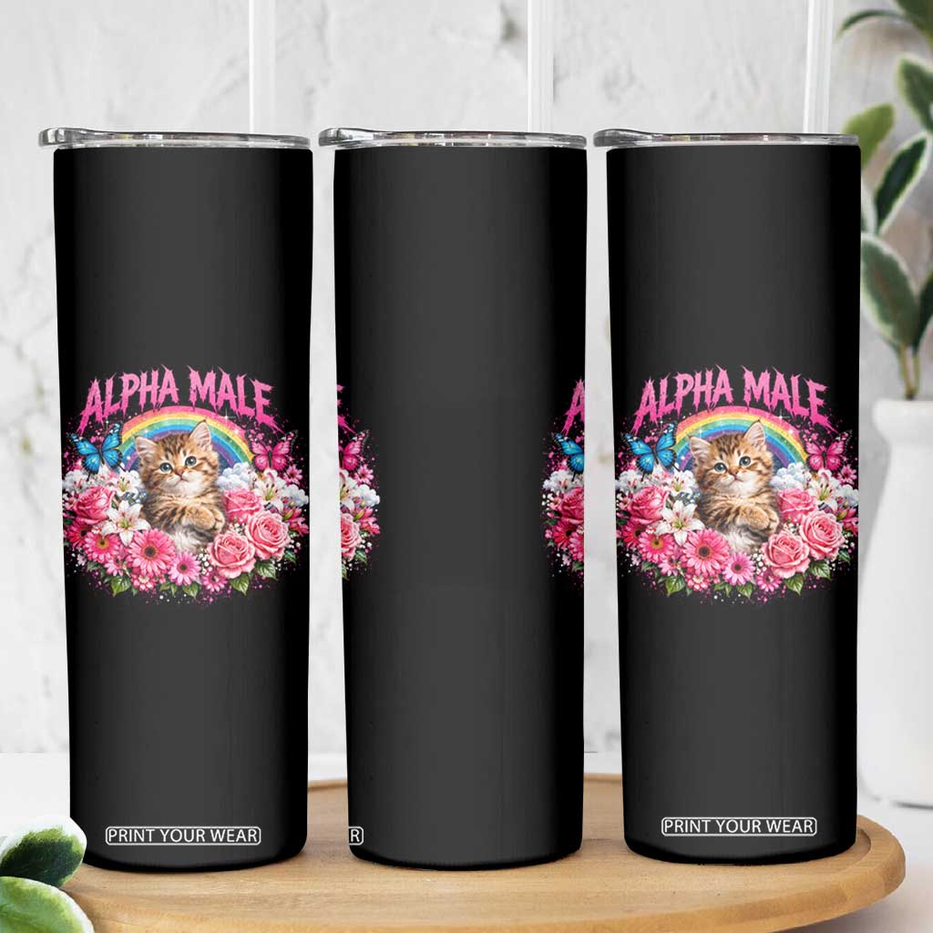 Alpha Male Skinny Tumbler Funny Cat Kitten Meme Rainbow Floral TS10 Print Your Wear