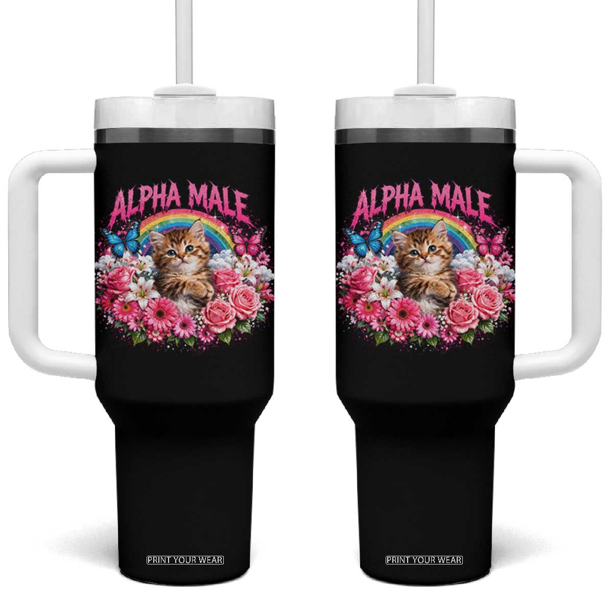 Alpha Male Tumbler With Handle Funny Cat Kitten Meme Rainbow Floral TS10 One Size: 40 oz Black Print Your Wear