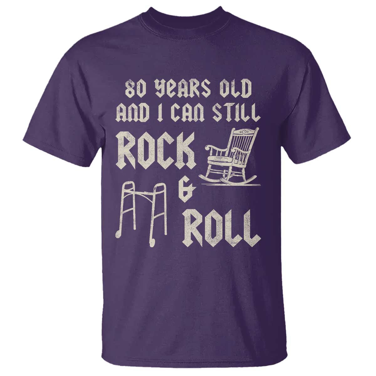 80th Birthday Gift For Men T Shirt Funny Man Saying Gag Gift 80 Years Old Birthday TS10 Purple Print Your Wear